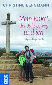 Mein Enkel, der Jakobsweg und ich: Ein Pilger-Tageb... | Buch | Zustand sehr gut