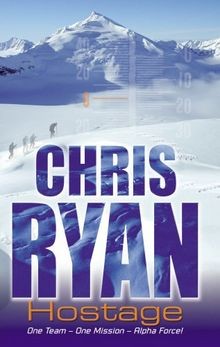 Alpha Force: Hostage: Book 3 von Chris Ryan | Buch | Zustand gut