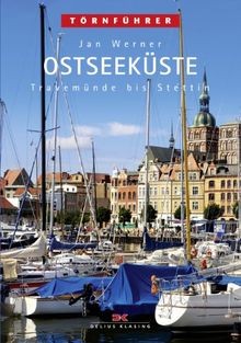 Ostseeküste 2: Travemünde bis Stettin von Werner, Jan | Buch | Zustand gut