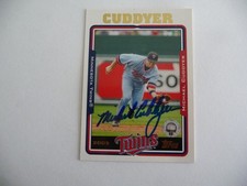 MICHAEL CUDDYER MINNESOTA TWINS AUTOGRAPHED 2005 TOPPS BASEBALL CARD