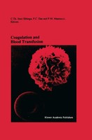 C. Th. Smit Sibinga (U. A.) | Coagulation And Blood Transfusion | Buch (1991)