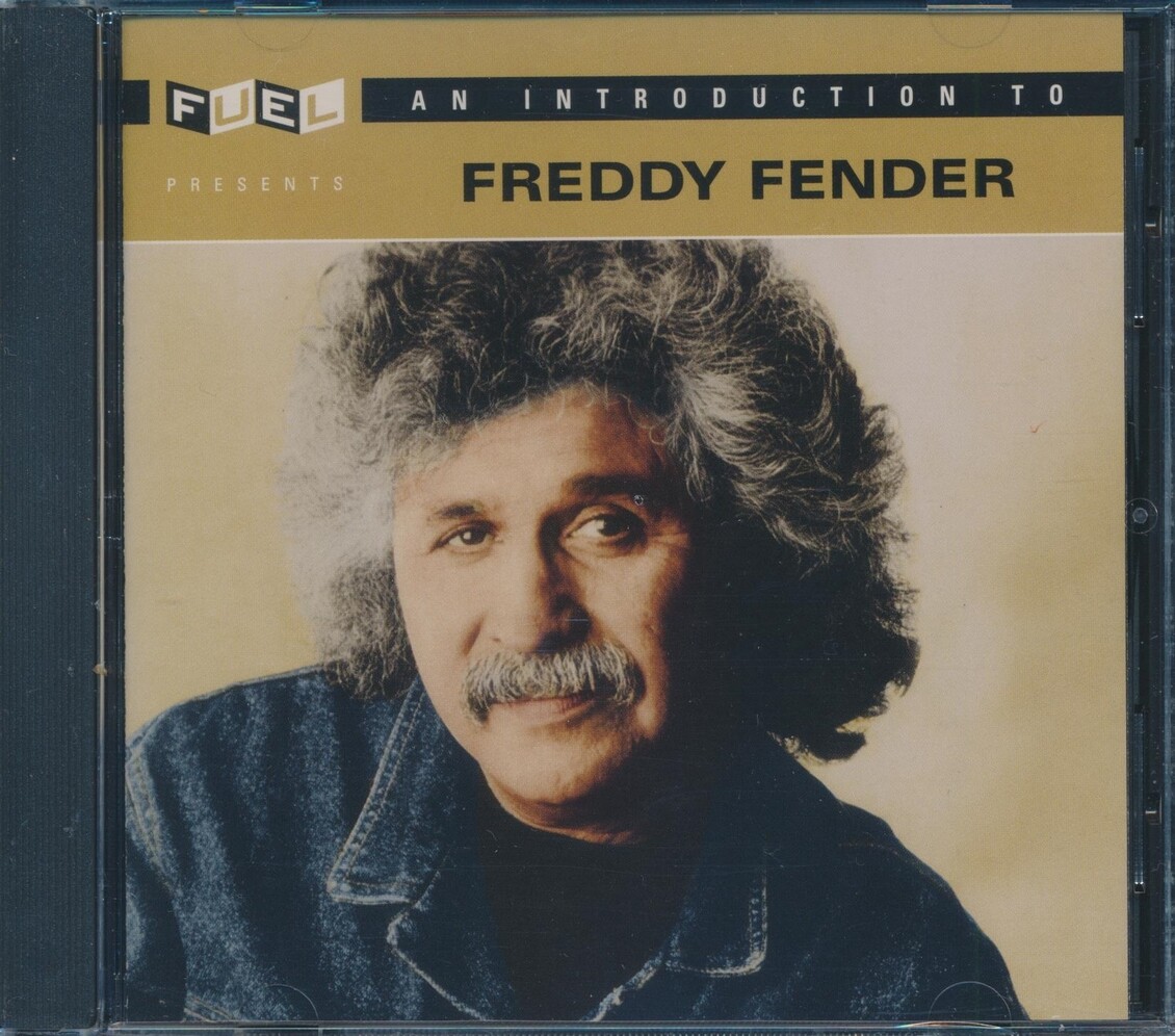 CD Freddy Fender - Знакомство с Фредди Фен-дером