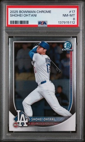 SHOHEI OHTANI #17 LOS ANGELES DODGERS WS CHAMPION 2025 BOWMAN CHROME PSA 8