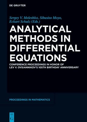 Analytical Methods in Differential Equations : Conference Proceedings in Hono...