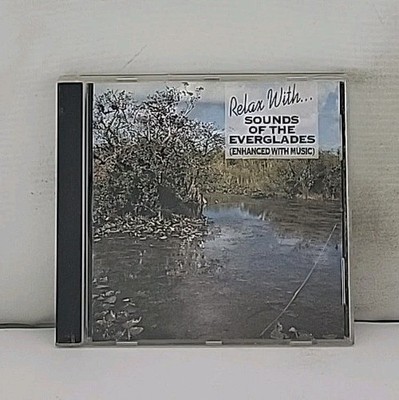 Relax with Sounds of the Everglades Enhanced with Music Audio CD