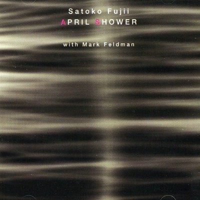 Satoko Fujii - April Shower [New CD]