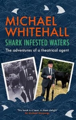 Michael Whitehall Shark-Infested Waters (Taschenbuch)