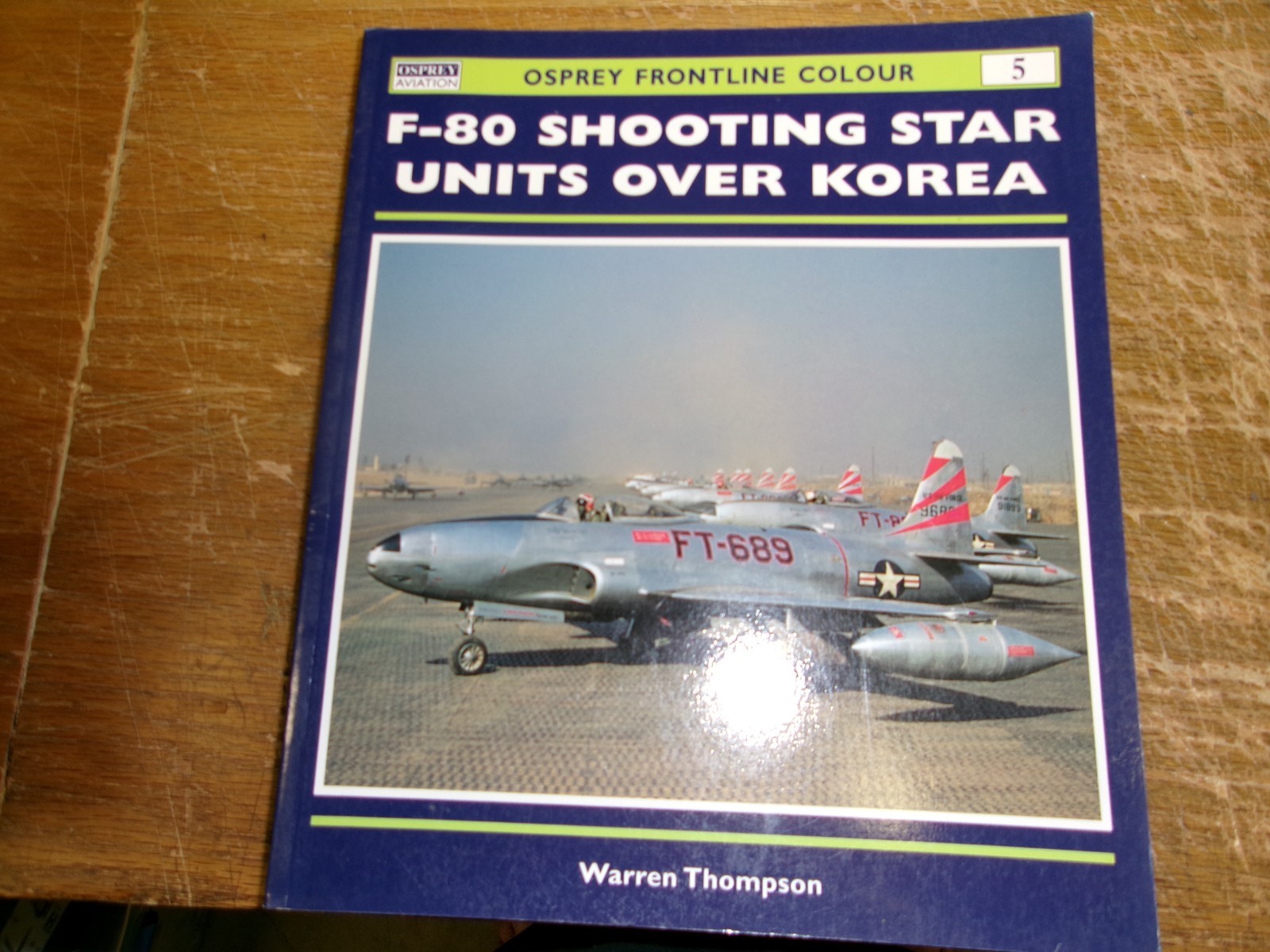 Osprey Front Line Colour - #5 F-80 Shooting Star Units Over 