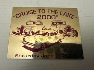 2000 Cruise To The Lake Car Show Gilman Iowa Auto Dash Plate