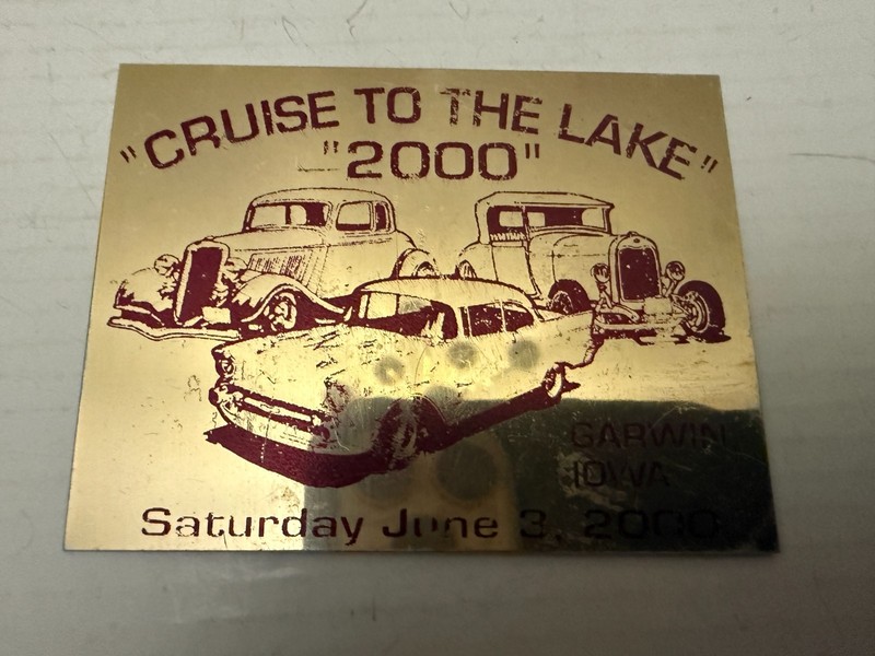 2000 Cruise To The Lake Car Show Gilman Iowa Auto Dash Plate