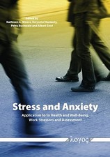 STRESS AND ANXIETY: APPLICATIONS TO HEALTH AND WELL-BEING, By Kathleen