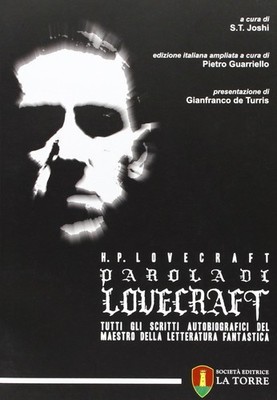 L. Musolino How Parola di Lovecraft. Tutti gli scritti autobiografic (Paperback)