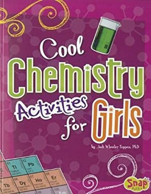 Cool Chemistry Activities for Girls Paperback  JodiWheeler-Toppen