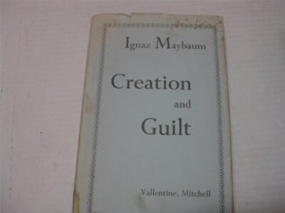 Creation and Guilt by Rabbi Ignaz Maybaum