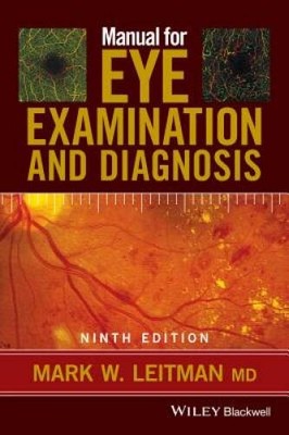 Manual for Eye Examination and Diagnosis - Paperback - VERY GOOD
