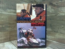 Lifeboat Sailors: Disasters, rescues, and the Perilous Future of the Coast Guard
