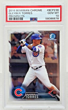 2016 Bowman Chrome Prospects GLEYBER TORRES RC Rookie Card PSA 10 GEM MINT. rookie card picture
