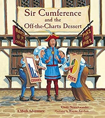 Sir Cumference and the off-The-Charts Dessert Paperback Cindy Neu