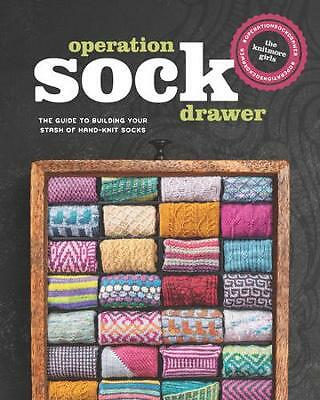 Operation Sock Drawer: The Declassified Guide to Building Your Stash of...