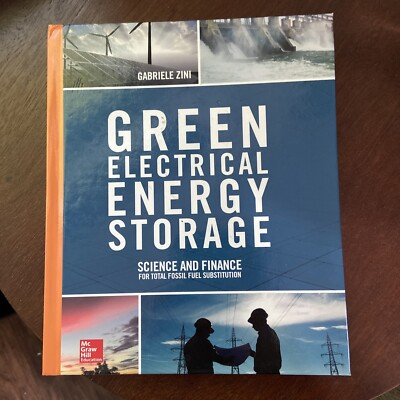 #ad Green Electrical Energy Storage Science and Finance for Total Fossil Fuel CHO $62.99