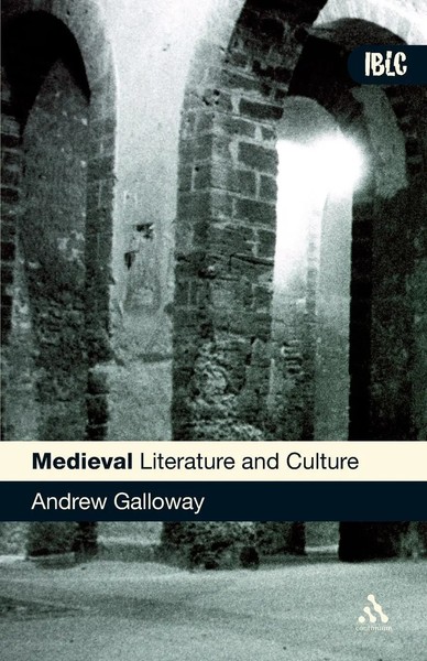 Medieval Literature And Culture A Student Guide Andrew Galloway Taschenbuch 2006-image