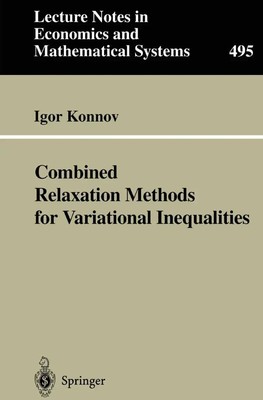 Igor Konnov | Combined Relaxation Methods for Variational Inequalities | Buch