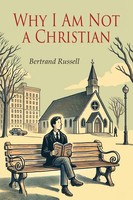 Bertrand Russell | Why I Am Not A Christian | Taschenbuch | Englisch (2025)