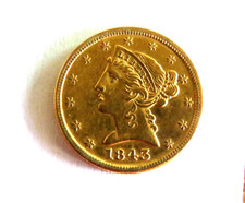High Grade AU+/UNC 1843 Liberty $5 United States Gold Coin R2