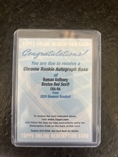 Chrome Rookie Autograph base Roman Anthony Unused redemption