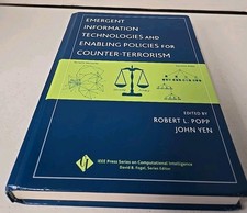 Emergent Information Technologies and Enabling Policies For Counter Terrorism