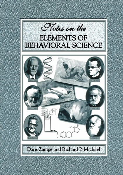 Richard P. Michael (U. A.) | Notes On The Elements Of Behavioral Science | Buch-image