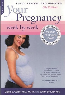 Your Pregnancy Week by Week (Your P..., Schuler, Judith