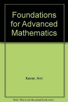 Foundations for Advanced Mathematics