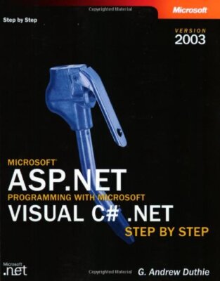 Microsoft ASP.NET Programming with Microsoft Visual C# .NET Vers