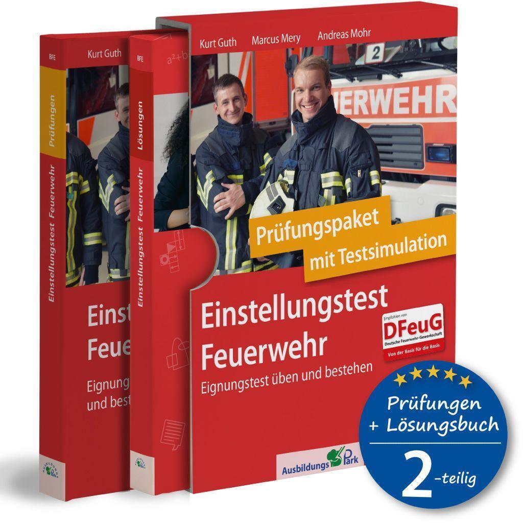 Einstellungstest Feuerwehr: Prüfungspaket Mit Testsimulation Kurt Guth
