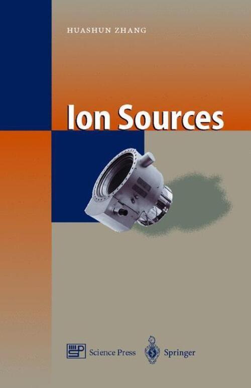 Huashun Zhang | Ion Sources | Buch | Englisch (1999) | Xviii | Ean