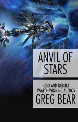 Greg Bear Anvil of Stars (Taschenbuch) Forge of God