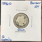 1896-O 10C Silver Barber Dime G Details Damage