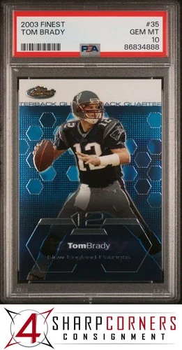 2003 FINEST #35 TOM BRADY PATRIOTS PSA 10