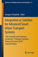 Integration As Solution For Advanced Smart Urban Transport Systems Sierpi¿Ski