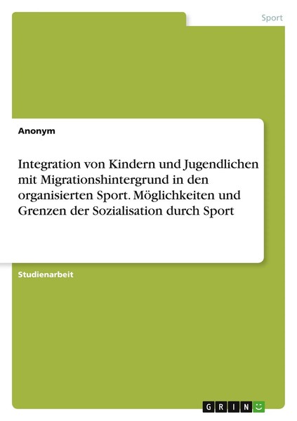 Integration Von Kindern Und Jugendlichen Mit Migrationshintergrund In Den...-image