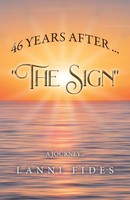 Lanni Fides | 46 Years After ... The Sign | Taschenbuch | Englisch (2022)