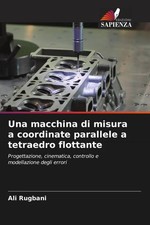 Ali Rugbani | Una macchina di misura a coordi...