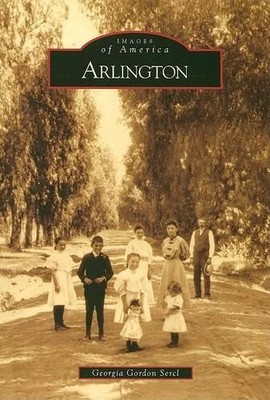 Georgia Gordon Sercl Arlington (Taschenbuch) Images of America