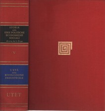 Storia delle idee politiche economiche e sociali. Volume V - AA.VV. (UTET)