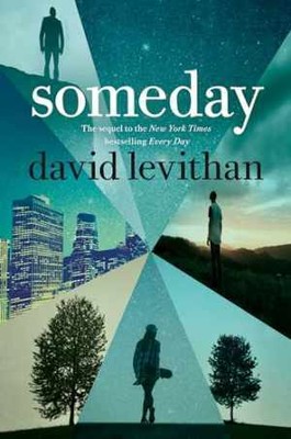 Someday (Every Day) - Hardcover, by Levithan David - Good