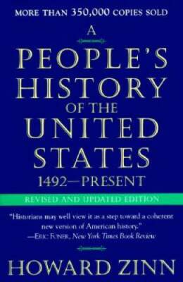 People's History of the United States, A - Paperback By Zinn, Howard - GOOD
