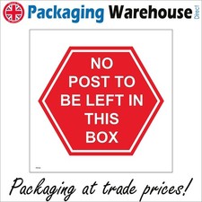 SIGN No Post To Be Left In This Box Mail Deliveries Parcels Letter Office PR342A