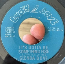 RARE Sister Funk Northern Soul 45 GLENDA DOVE Its Gotta Be Something Else VG+*