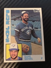 1984 Topps - Dave Geisel #256 Toronto Blue Jays 